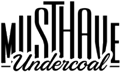 Musthave Undercoal